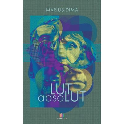 Lut absolut - Marius Dima