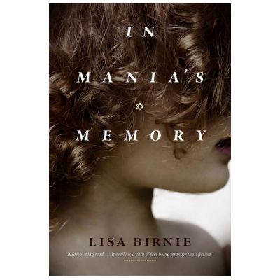 In Manias Memory - Lisa Birnie