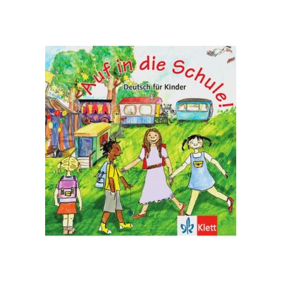 Auf in die Schule Audio-CD  Booklet. Deutsch fr Kinder - Gina de la Rosa