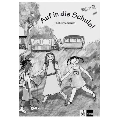 Auf in die Schule Lehrerhandbuch Buch Kopiervorlagen. Deutsch fr Kinder - Gina de la Rosa