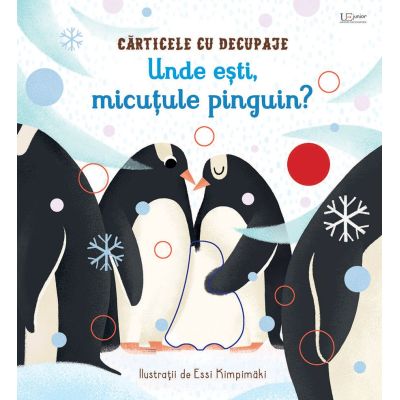 Unde esti micutule pinguin usborne - usborne books