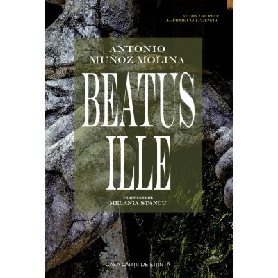 Beatus Ille - Antonio Munoz Molina