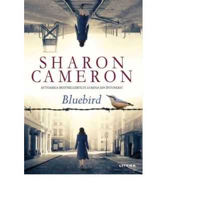 Bluebird - Sharon Cameron