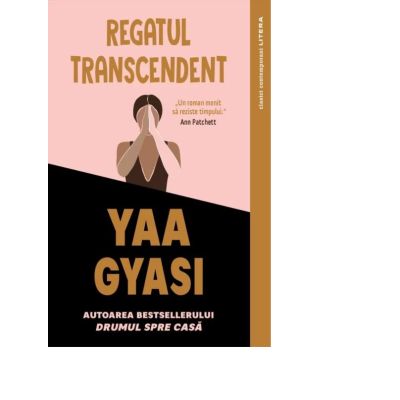 Regatul transcendent - Yaa Gyasi