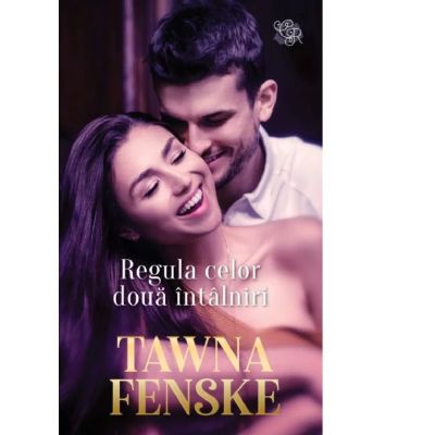 Regula celor doua intalniri - Tawna Fenske