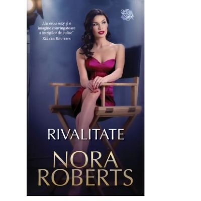 Rivalitate - Nora Roberts