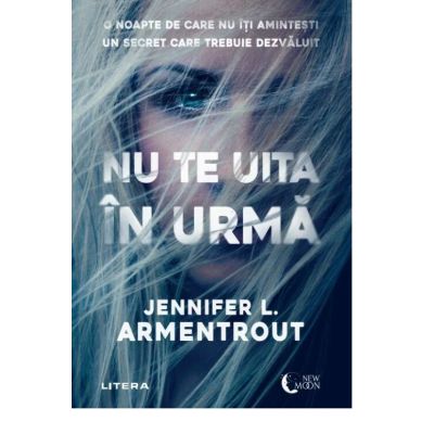 Nu te uita in urma - Jennifer L. Armentrout