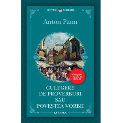 Culegere de proverburi sau Povestea vorbii - Anton Pann