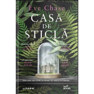 Casa de sticla - Eve Chase