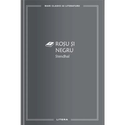 Rosu si Negru vol. 5 - Stendhal