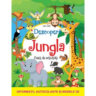 Descopera jungla - Albert Toma