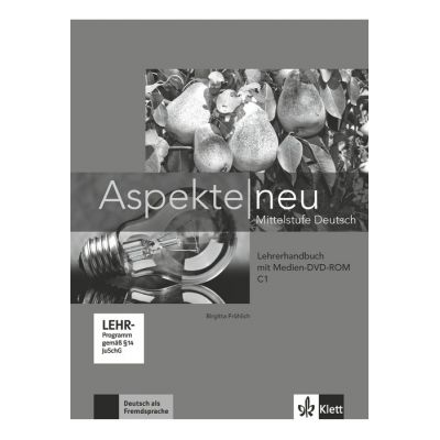 Aspekte neu C1 Lehrerhandbuch mit digitaler Medien-DVD-ROM. Mittelstufe Deutsch - Birgitta Frhlich