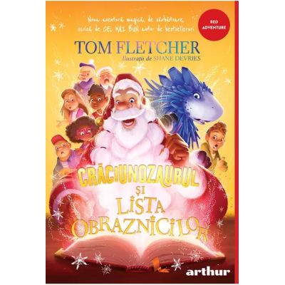 Craciunozaurul si lista obraznicilor - Tom Fletcher