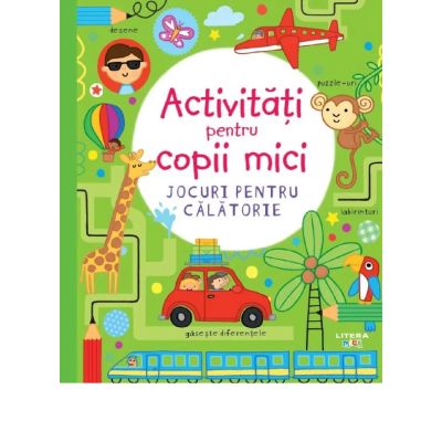 Activitati pentru copii mici. Jocuri pentru calatorie