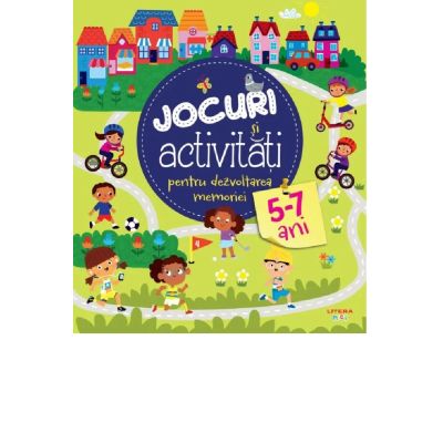 Jocuri si activitati pentru dezvoltarea memoriei 5-7 ani