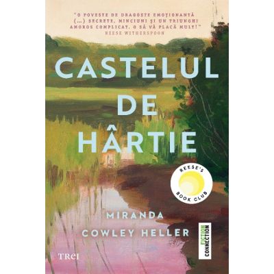 Castelul de hartie - Miranda Cowley Heller