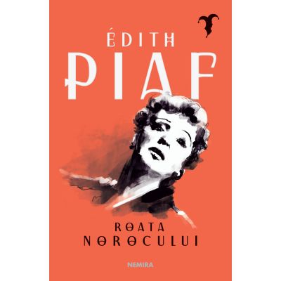 Roata norocului - Edith Piaf