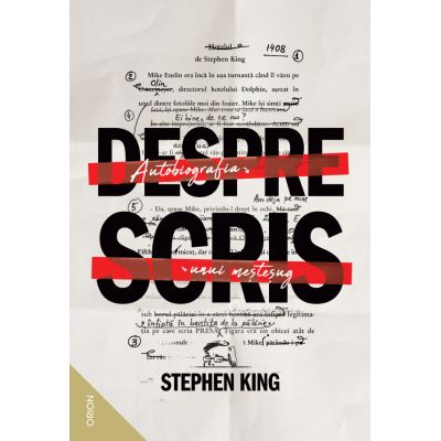 Despre scris. Autobiografia unui mestesug - Stephen King