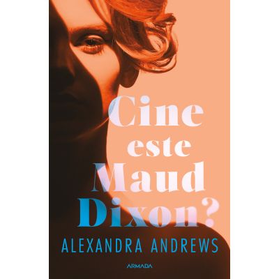 Cine este Maud Dixon - Alexandra Andrews