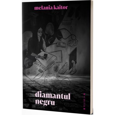 Diamantul negru - Melania Kaitor