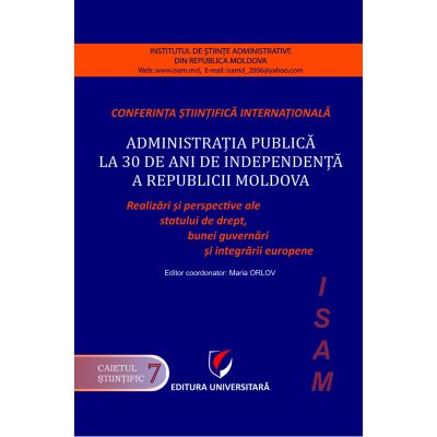 Administratia publica la 30 de ani de independenta a Republicii Moldova - Maria Orlov