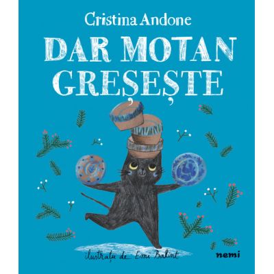 Dar Motan greseste - Cristina Andone Emi Balint