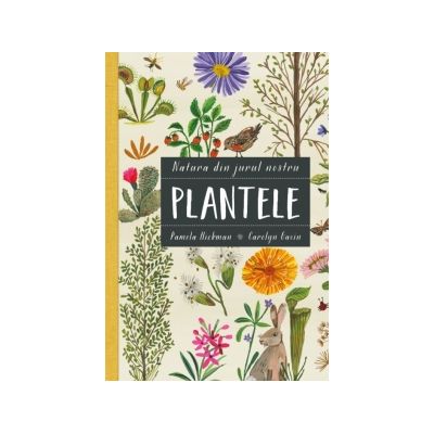 Plantele - Pamela Hickman