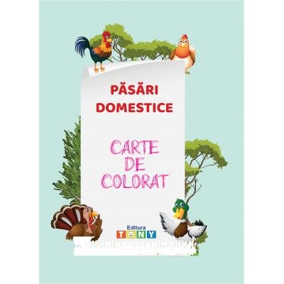 Carte de colorat. Pasari domestice