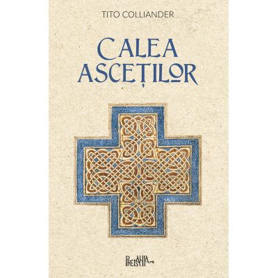 Calea ascetilor - Tito Colliander