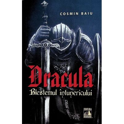 Dracula - Blestemul Intunericului - Cosmin Baiu