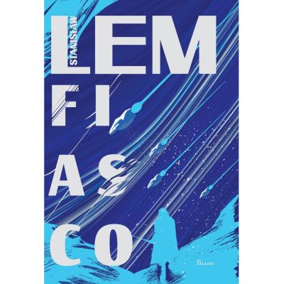 Fiasco - Stanislaw Lem