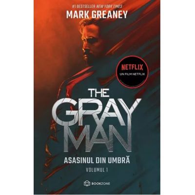 The Gray Man. Asasinul din umbra - Mark Greaney