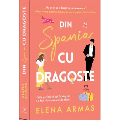 Din Spania cu dragoste - Elena Armas