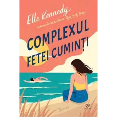 Complexul fetei cuminti - Elle Kennedy