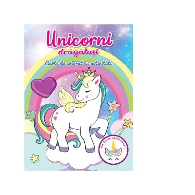 Unicorni dragalasi. Carte de colorat cu activitati - Brijbasi