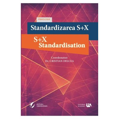 Standardizarea SX - Cristian Delcea