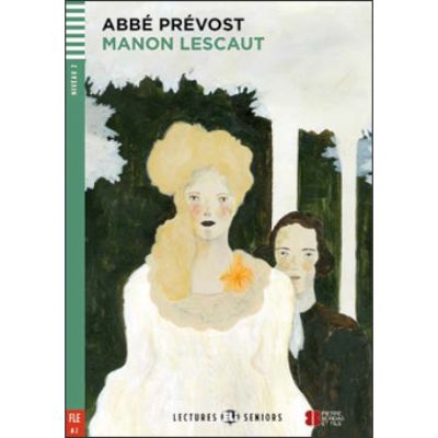 Manon Lescaut - Labb Prvost