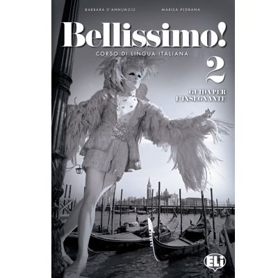 Bellissimo Guida per linsegnante 2 CD audio - Elena Ballarin Barbara DAnnunzio