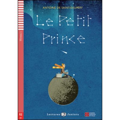 Le petit prince - Antoine de Saint-Exupry Domitille Hatuel