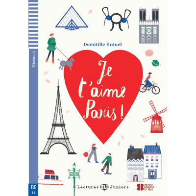 Je taime Paris - Domitille Hatuel