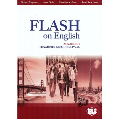 Flash on english advanced teachers resource pack