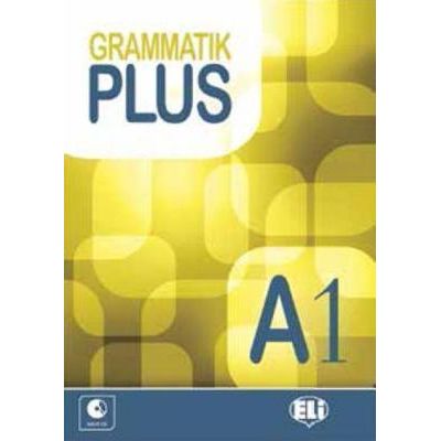 Grammatik Plus. Buch A1 CD