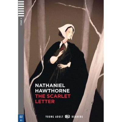 The Scarlett Letter - Nathaniel Hawthorne