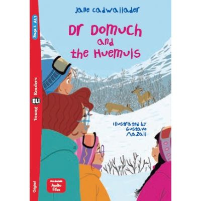 Dr Domuch and the Huemuls - Jane Cadwallader