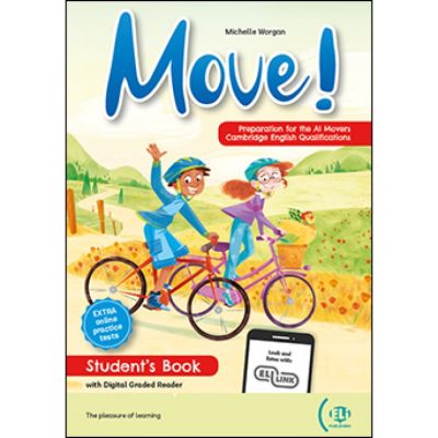 Move preparation for cambridge yle movers - students book digital book downloadable audio files - michelle worgan
