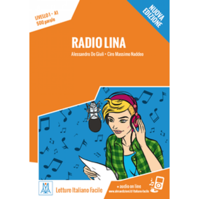Radio Lina. Libro online MP3 audio - Alessandro De Giuli Ciro Massimo Naddeo