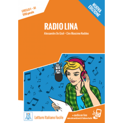 Radio Lina. Libro  online MP3 audio - Alessandro De Giuli Ciro Massimo Naddeo