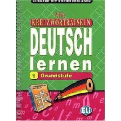 Mit Kreuzwortrtseln Deutsch lernen. Photocopiables volume 1