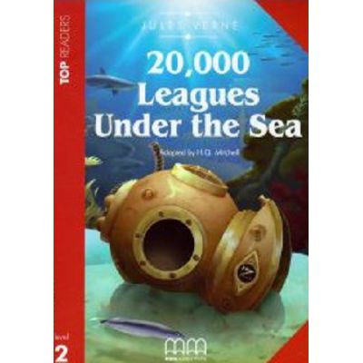 Top Readers. 20 000 Leagues Under the Sea retold. Level 2 reader Pack including glossary CD - H. Q. Mitchell