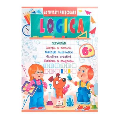 Logica. activitati prescolare 6 ani
